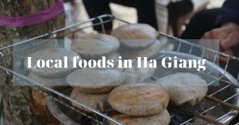 The top 09 must-try foods in Ha Giang - Handspan Travel Indochina