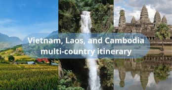 Vietnam, Laos, and Cambodia multi-country itinerary: best routes and things to note - Handspan Travel